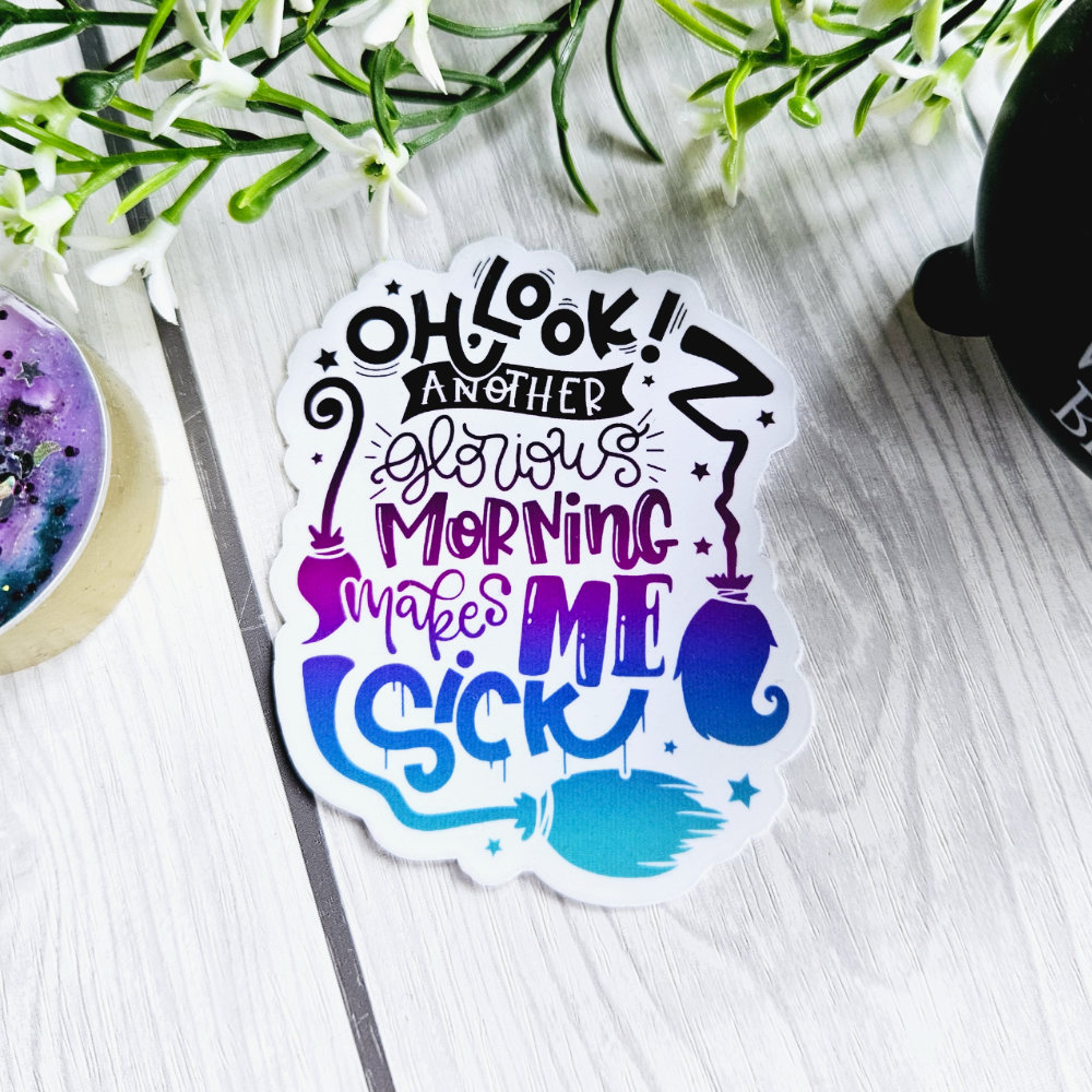 Glorious Morning Sticker