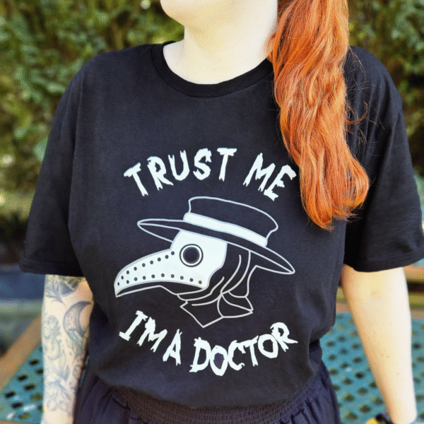 T-Shirt | Trust Me I'm A Doctor